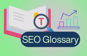 SEO glossary for 2025