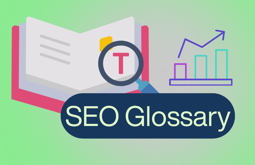 SEO glossary for 2025