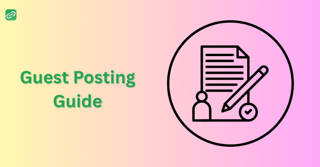 Guest Posting Guide