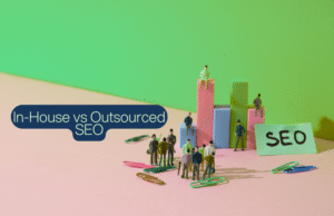 In-House vs Outsourced SEO