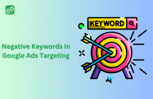 Negative Keywords In Google Ads Targeting