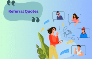 100+ Referral Quotes