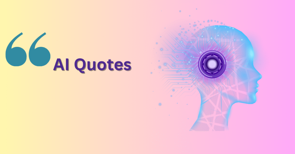 AI Quotes