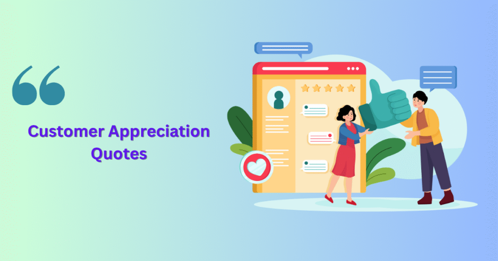 Customer Appreciation Quotes
