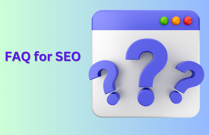 FAQ for SEO