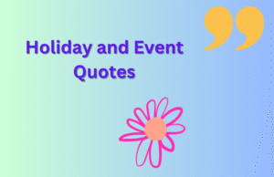 Holiday and Event Quotes