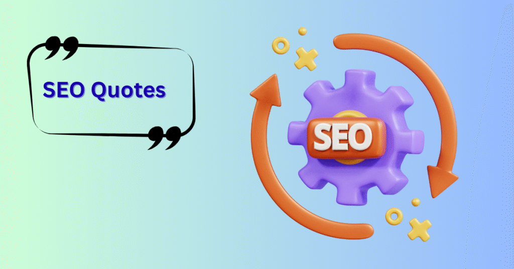 SEO Quotes