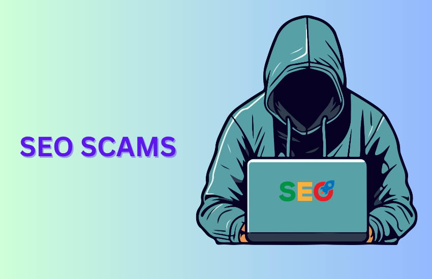 SEO SCAMS